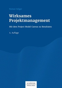 Abbildung von: Wirksames Projektmanagement - Schäffer-Poeschel