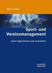 Abbildung von: Sport- und Vereinsmanagement - Schäffer-Poeschel