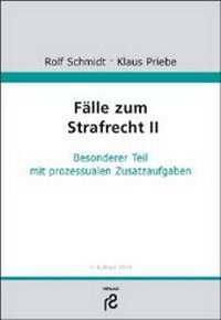 Enlarge image Cover: Fälle zum Strafrecht II - Rolf Schmidt Verlag