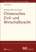 Cover: Chinesisches Zivil- und Wirtschaftsrecht - Fachmedien Recht und Wirtschaft