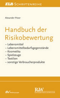 Abbildung von: Handbuch der Risikobewertung - Fachmedien Recht und Wirtschaft