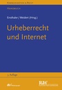 Cover: Urheberrecht und Internet - Fachmedien Recht und Wirtschaft