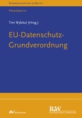 Cover: EU-Datenschutz-Grundverordnung - Fachmedien Recht und Wirtschaft