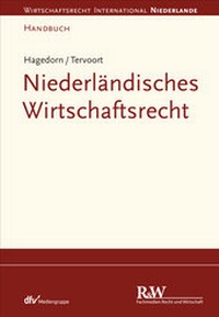 Abbildung von: Niederländisches Wirtschaftsrecht - Fachmedien Recht und Wirtschaft