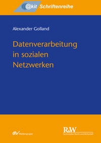 Abbildung von: Datenverarbeitung in sozialen Netzwerken - Fachmedien Recht und Wirtschaft