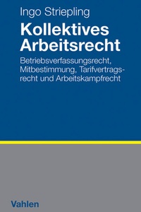 Abbildung von: Kollektives Arbeitsrecht - Vahlen