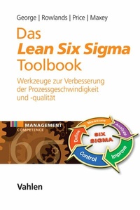 Abbildung von: Das Lean Six Sigma Toolbook - Vahlen
