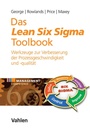 Cover: Das Lean Six Sigma Toolbook - Vahlen
