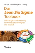 Cover: Das Lean Six Sigma Toolbook - Vahlen