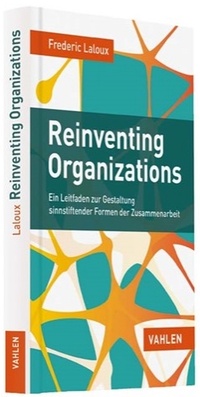 Abbildung von: Reinventing Organizations - Vahlen