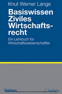 Abbildung von: Basiswissen Ziviles Wirtschaftsrecht - Vahlen