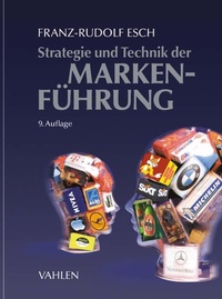 Bild vergrößern Bild: Strategie und Technik der Markenführung - Vahlen