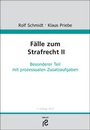 Cover: Fälle zum Strafrecht II - Rolf Schmidt Verlag