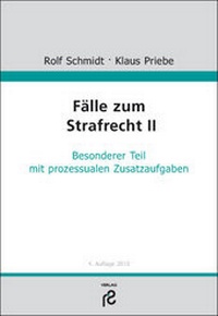 Enlarge image Cover: Fälle zum Strafrecht II - Rolf Schmidt Verlag