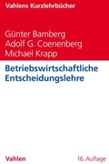 Cover: Betriebswirtschaftliche Entscheidungslehre - Vahlen