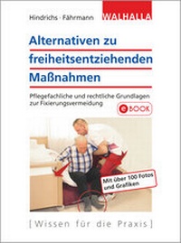 Abbildung von: Alternativen zu freiheitsentziehenden Maßnahmen - Walhalla