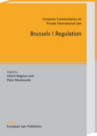 Enlarge image Cover: Brussels I Regulation - Sellier. European Law Publishers
