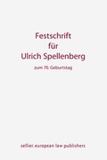 Cover: Festschrift f&uuml;r Ulrich Spellenberg - Sellier. European Law Publishers