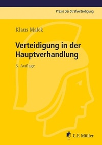 Abbildung von: Verteidigung in der Hauptverhandlung - C.F. Müller