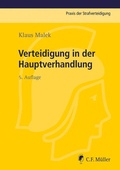 Cover: Verteidigung in der Hauptverhandlung - C.F. M&uuml;ller