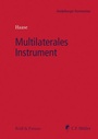 Cover: Multilaterales Instrument - C.F. Müller