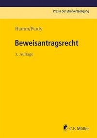 Abbildung von: Beweisantragsrecht - C.F. Müller