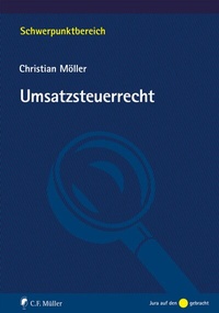 Abbildung von: Umsatzsteuerrecht - C.F. Müller