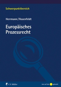 Abbildung von: Europäisches Prozessrecht - C.F. Müller