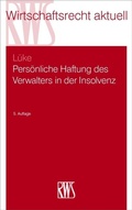 Cover: Pers&ouml;nliche Haftung des Verwalters in der Insolvenz - RWS