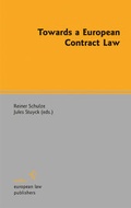 Cover: Towards a European Contract Law - Sellier. European Law Publishers