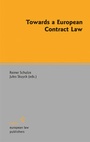 Cover: Towards a European Contract Law - Sellier. European Law Publishers