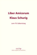 Cover: Liber Amicorum Klaus Schurig - Sellier. European Law Publishers