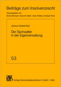 Abbildung von: Der Sachwalter in der Eigenverwaltung - RWS