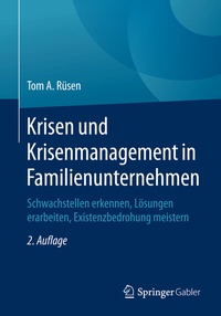 Abbildung von: Krisen und Krisenmanagement in Familienunternehmen - Springer Gabler