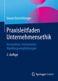 Abbildung von: Praxisleitfaden Unternehmensethik - Springer Gabler
