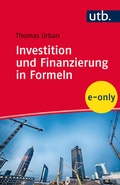 Cover: Investition und Finanzierung in Formeln - UTB