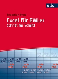 Abbildung von: Excel für BWLer Schritt für Schritt - UTB