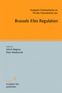 Cover: Brussels IIbis Regulation - Sellier. European Law Publishers
