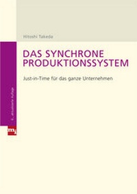Enlarge image Cover: Das synchrone Produktionssystem - mi Wirtschaftsbuch