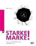 Cover: Starke Marke! - mi Wirtschaftsbuch