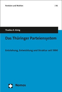 Abbildung von: Das Thüringer Parteiensystem - Nomos