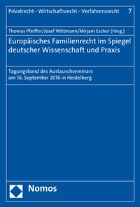 Abbildung von: Europäisches Familienrecht im Spiegel deutscher Wissenschaft und Praxis - Nomos