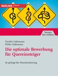 Cover: Die optimale Bewerbung f&uuml;r Quereinsteiger - REDLINE