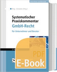 Abbildung von: Systematischer Praxiskommentar GmbH-Recht (E-Book) - Reguvis Fachmedien
