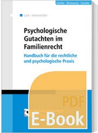 Abbildung von: Psychologische Gutachten im Familienrecht (E-Book) - Reguvis Fachmedien