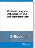 Abbildung von: Wertermittlung von Erbbaurechten und Erbbaugrundstücken (E-Book) - Reguvis Fachmedien