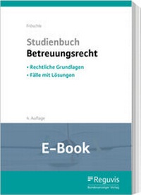 Abbildung von: Studienbuch Betreuungsrecht (E-Book) - Reguvis Fachmedien
