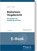 Abbildung von: Basiswissen Vergaberecht  - Reguvis Fachmedien