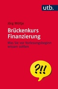 Cover: Br&uuml;ckenkurs Finanzierung - UTB