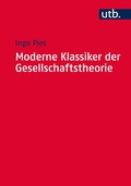 Cover: Moderne Klassiker der Gesellschaftstheorie - UTB